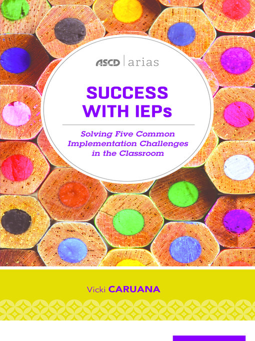 Title details for Success with IEPs by Vicki Caruana - Available